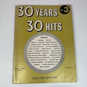 30 Years 30 Hits No 3 Piano Music Songbook Songs Vintage 1958 Miller Music Corp